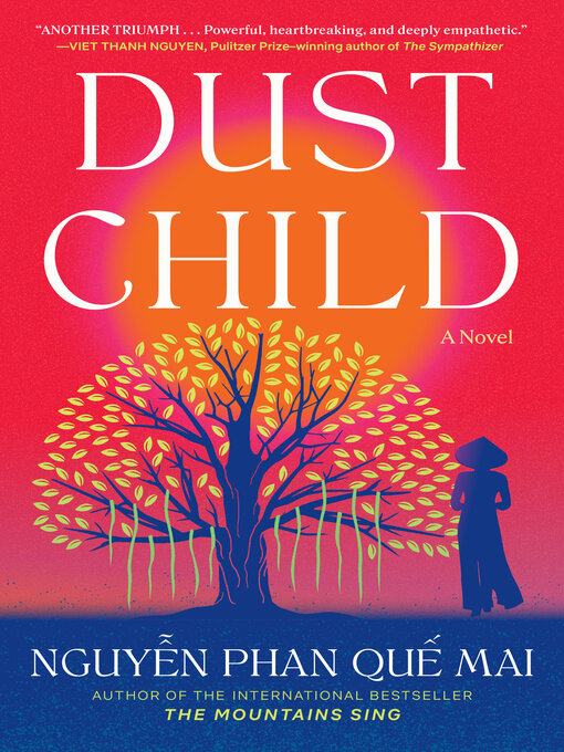 Title details for Dust Child by Que Mai Phan Nguyen - Available
